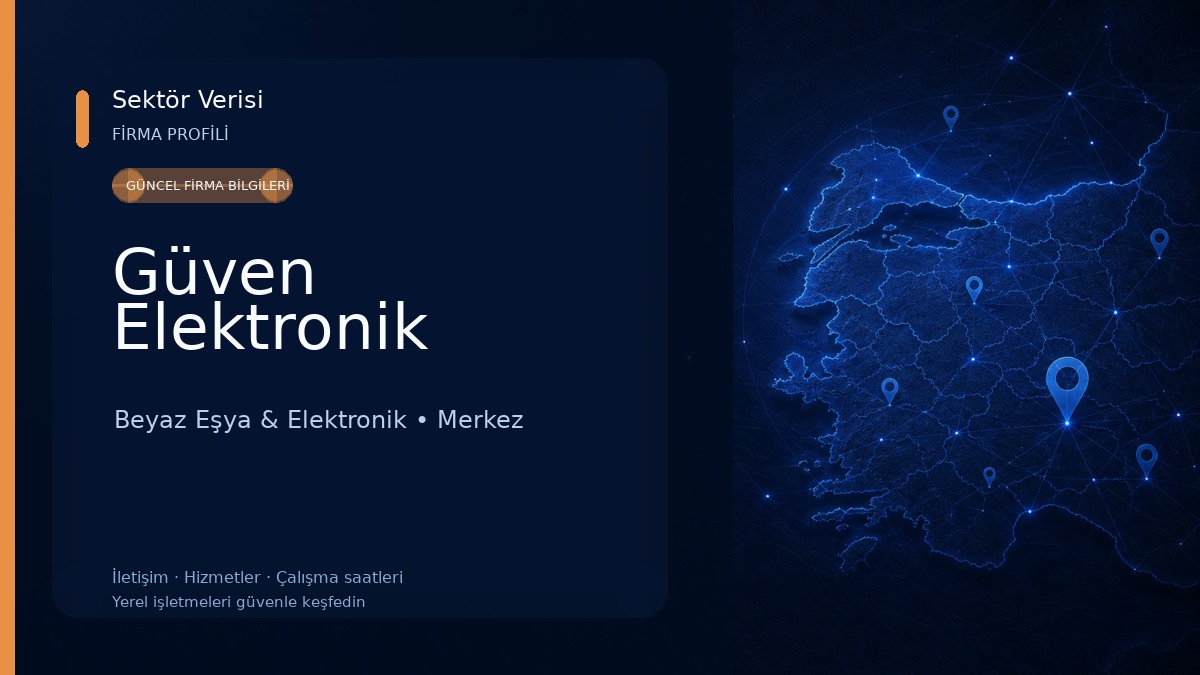 Güven Elektronik Beyaz Eşya & Elektronik