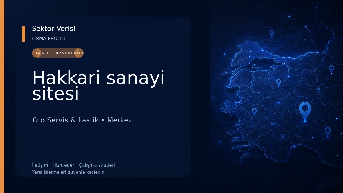 Hakkari sanayi sitesi Oto Servis & Lastik