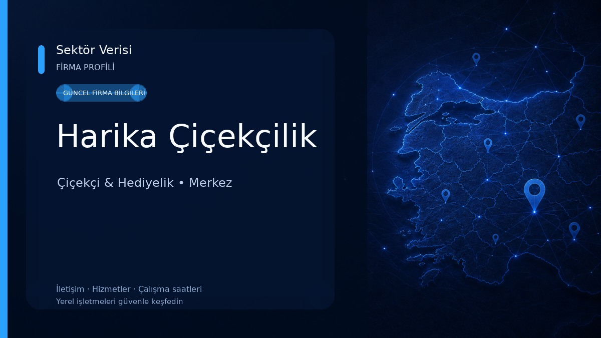 Harika Çiçekçilik