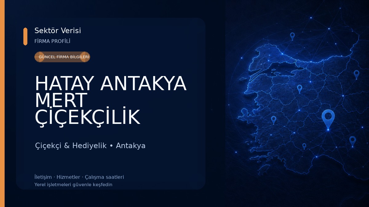 HATAY ANTAKYA MERT ÇİÇEKÇİLİK Çiçekçi & Hediyelik