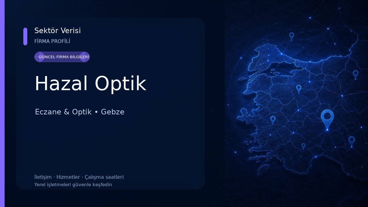 Hazal Optik Eczane & Optik