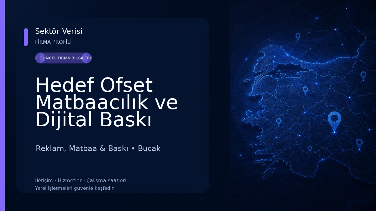 Hedef Ofset Matbaacılık ve Dijital Baskı Hizmetleri Reklam, Matbaa & Baskı
