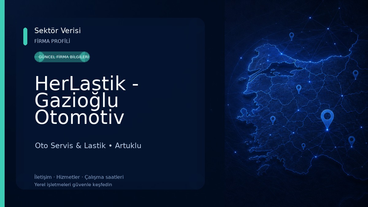 HerLastik - Gazioğlu Otomotiv Oto Servis & Lastik