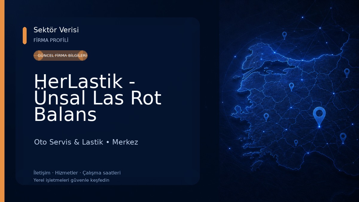HerLastik - Ünsal Las Rot Balans Oto Servis & Lastik
