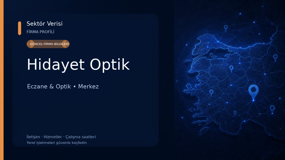 Hidayet Optik Eczane & Optik