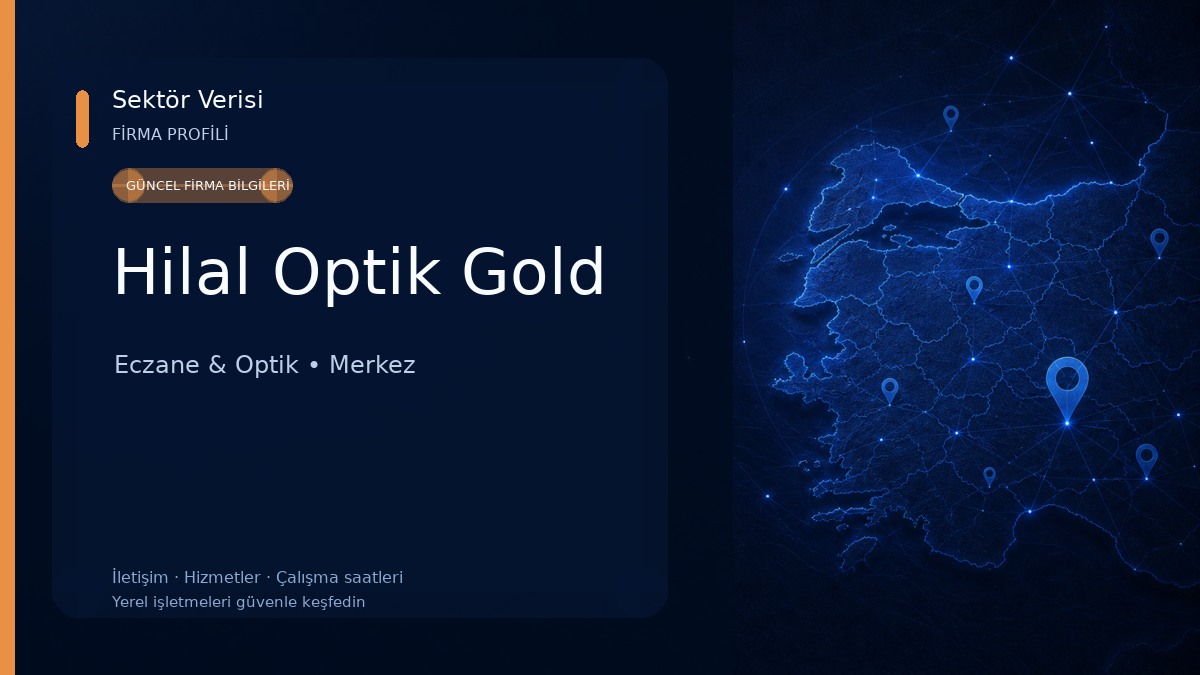 Hilal Optik Gold Eczane & Optik