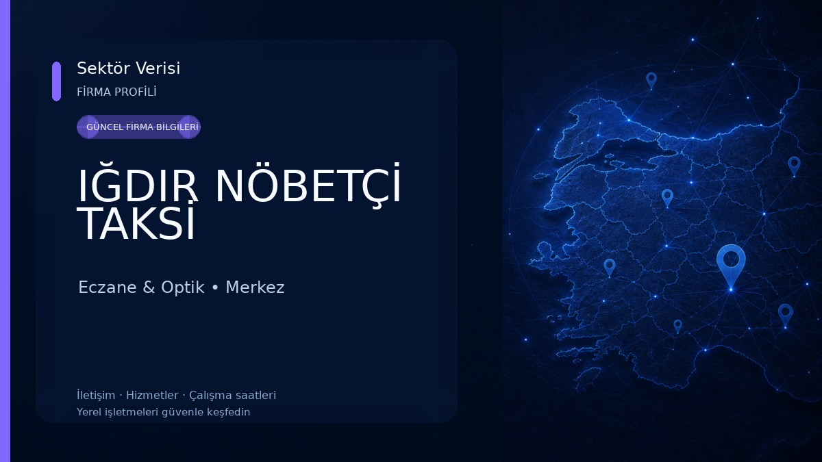 IĞDIR NÖBETÇİ TAKSİ 