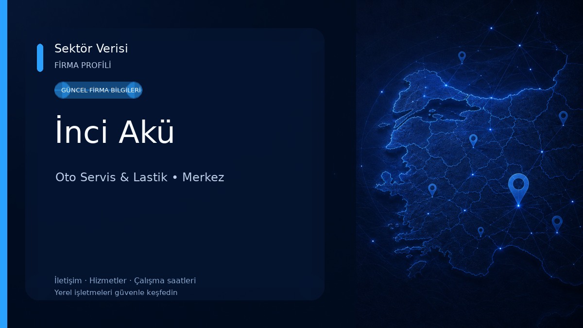İnci Akü Oto Servis & Lastik