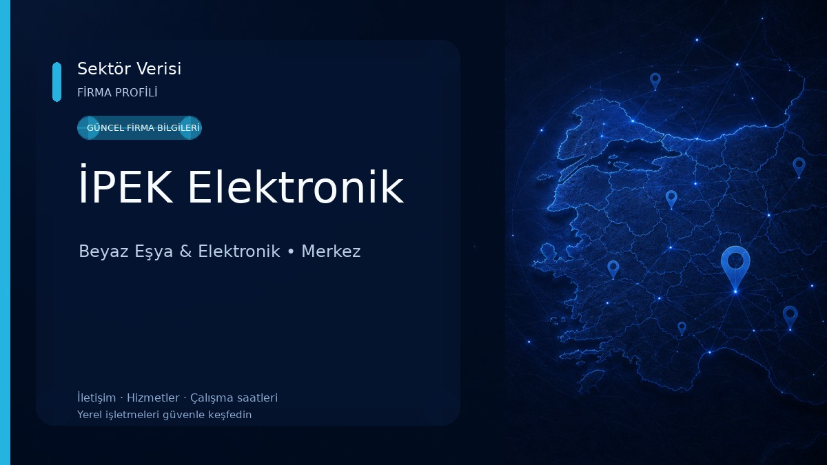İPEK Elektronik Beyaz Eşya & Elektronik