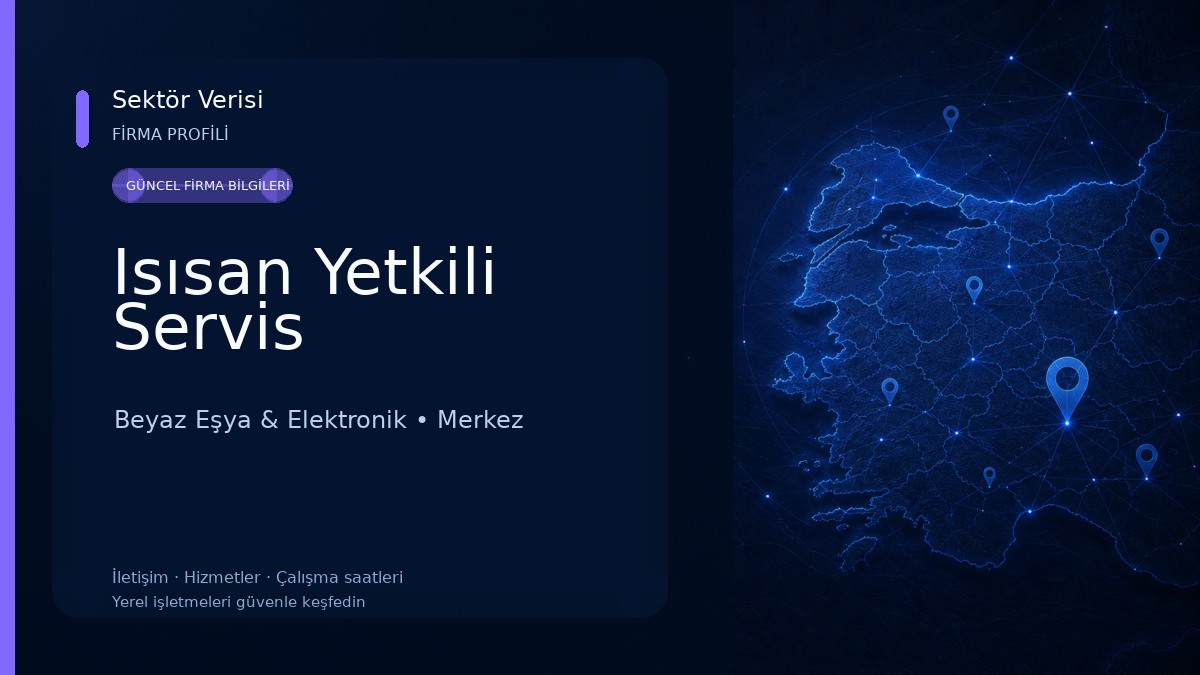 Isısan Yetkili Servis Beyaz Eşya & Elektronik