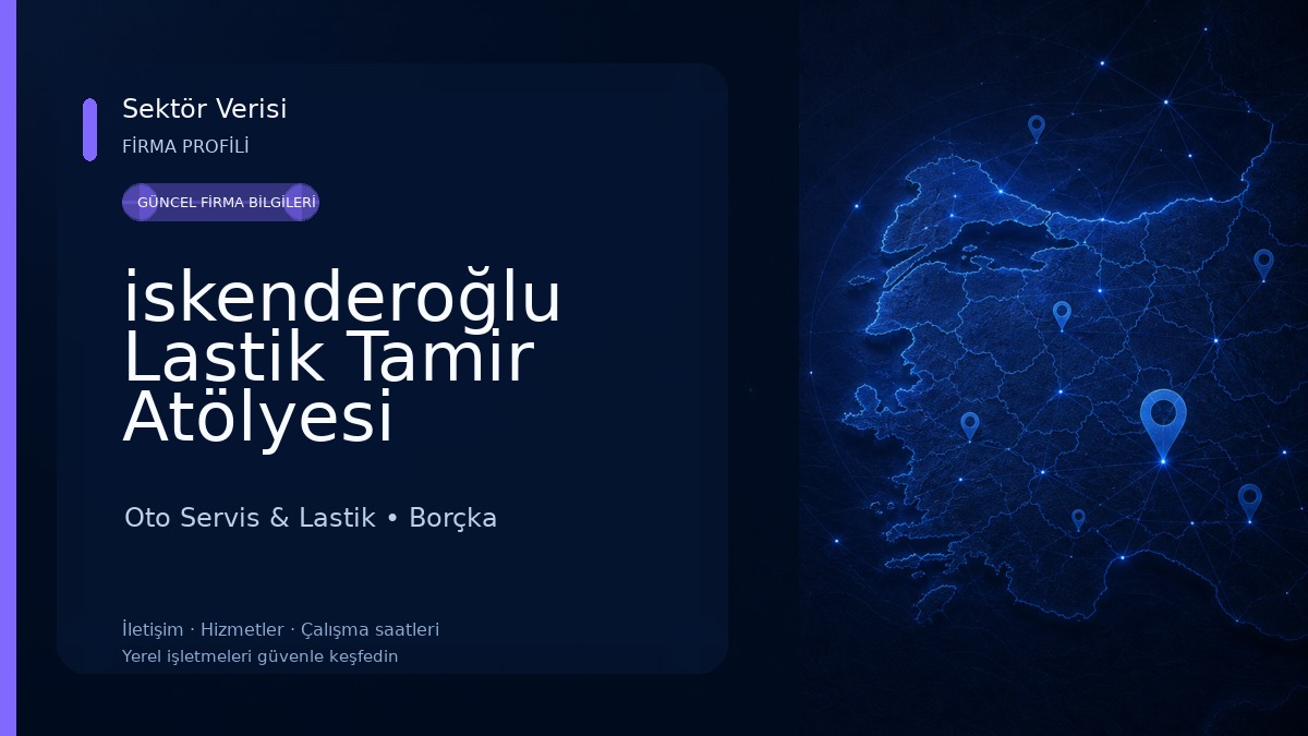 iskenderoğlu Lastik Tamir Atölyesi Oto Servis & Lastik