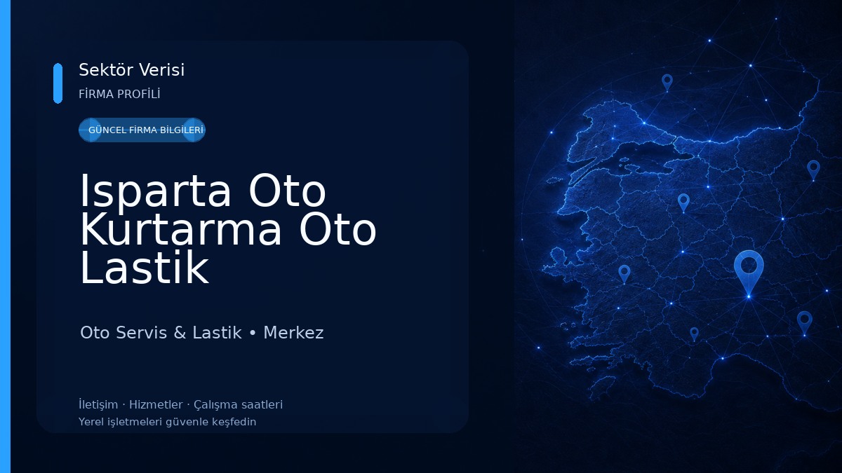 Isparta Oto Kurtarma Oto Lastik Oto Servis & Lastik