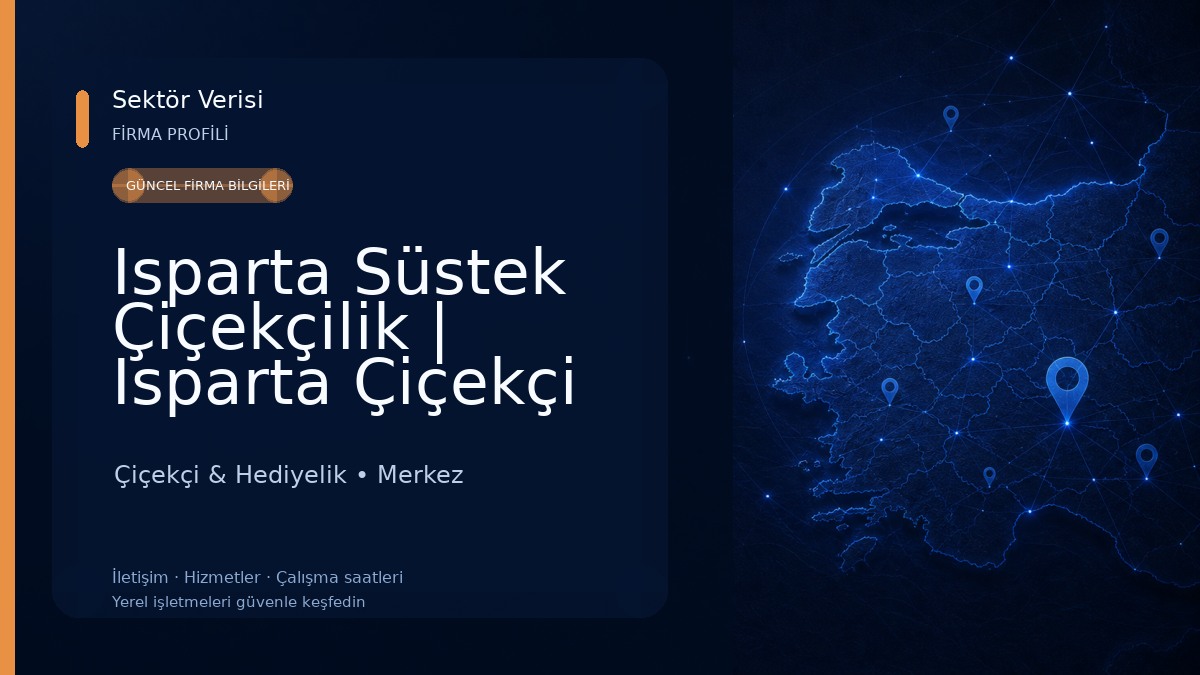 Isparta Süstek Çiçekçilik | Isparta Çiçekçi 