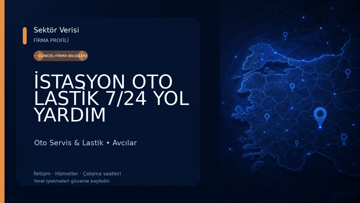 İSTASYON OTO LASTİK 7/24 YOL YARDIM Oto Servis & Lastik