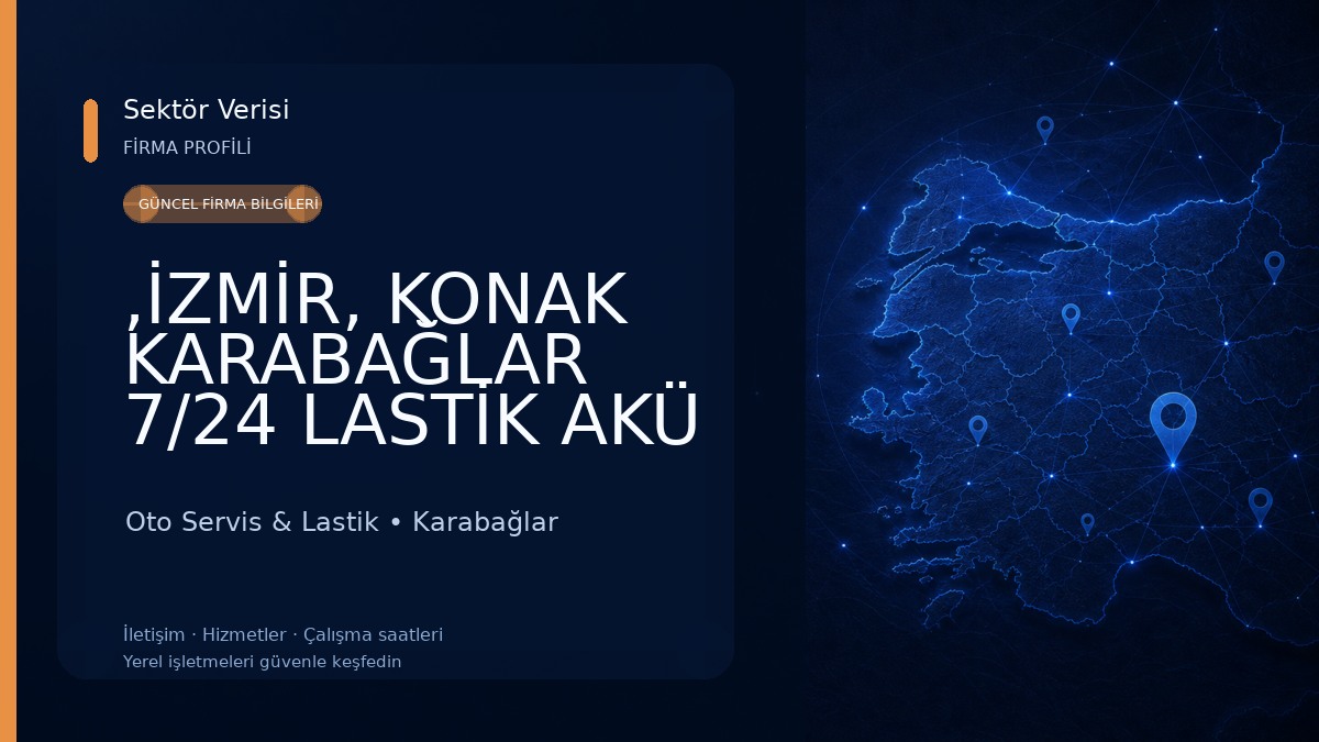 ,İZMİR, KONAK KARABAĞLAR 7/24 LASTİK AKÜ YOL YARDIM BÖCEK OTO LASTİK AKÜ Oto Servis & Lastik
