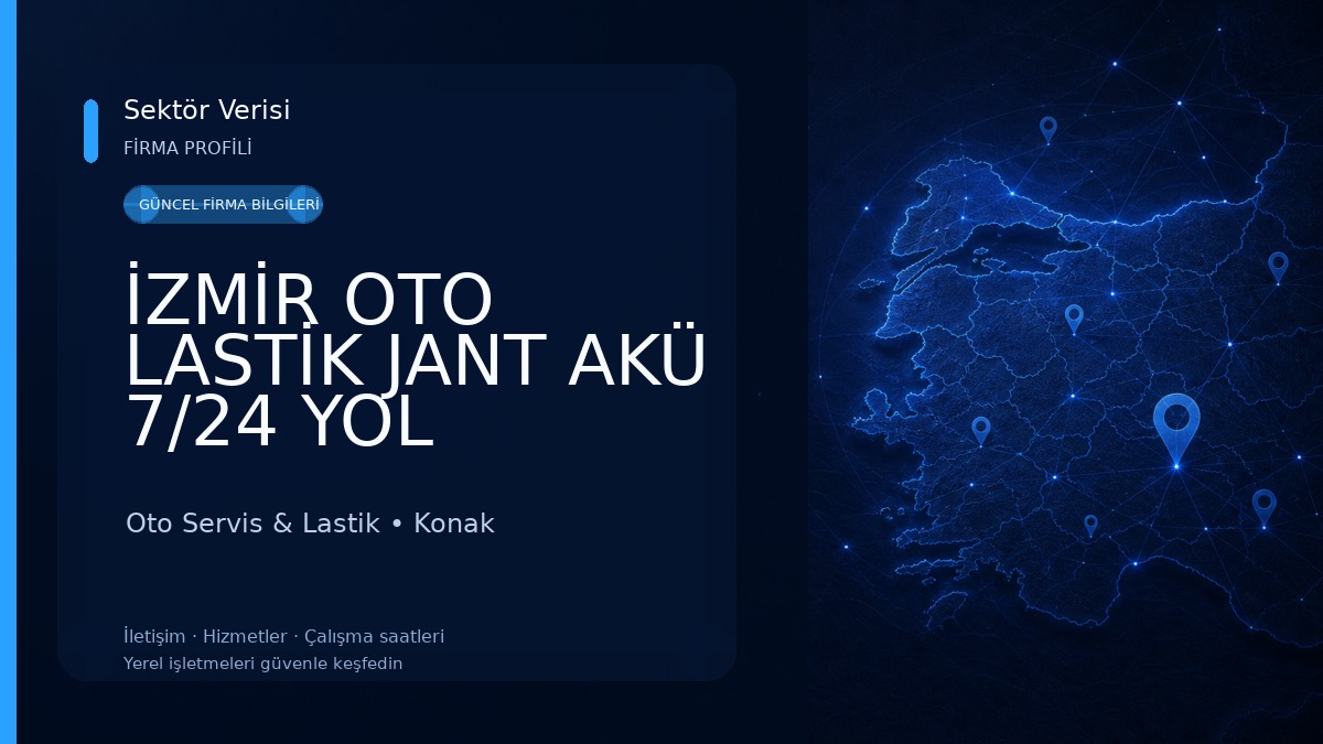 İZMİR OTO LASTİK JANT AKÜ 7/24 YOL YARDIM Oto Servis & Lastik