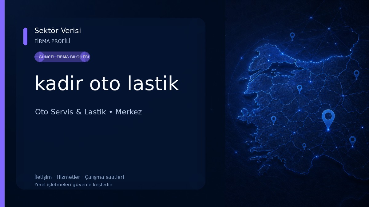 kadir oto lastik Oto Servis & Lastik