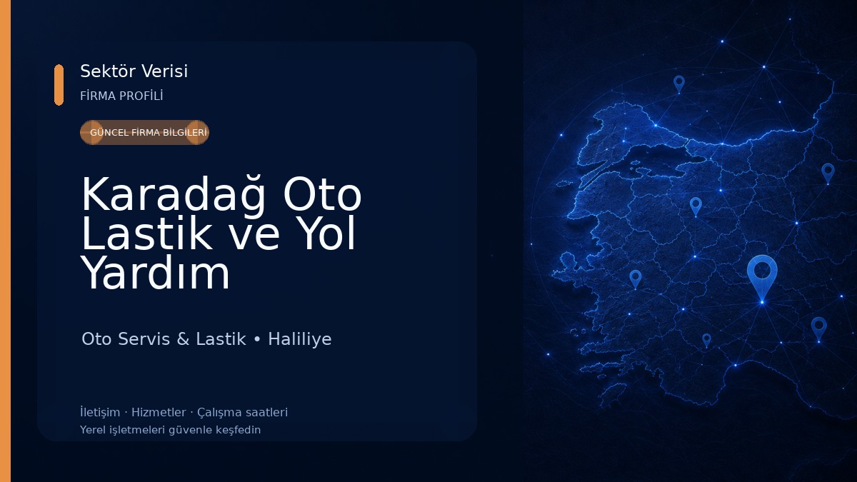 Karadağ Oto Lastik ve Yol Yardım Oto Servis & Lastik
