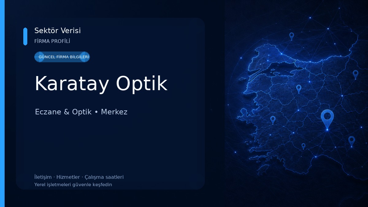 Karatay Optik Eczane & Optik