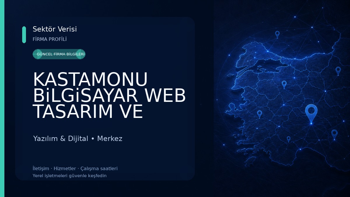 KASTAMONU BiLGiSAYAR WEB TASARIM VE iNTERNET HiZMETLERi 