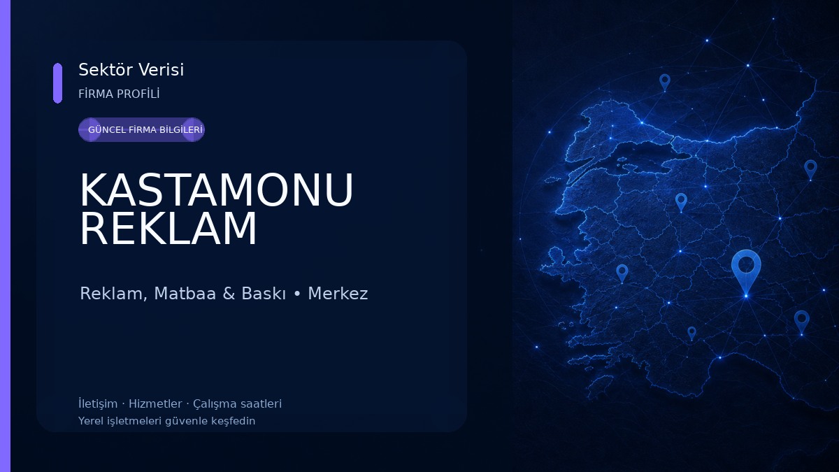 KASTAMONU REKLAM Reklam, Matbaa & Baskı