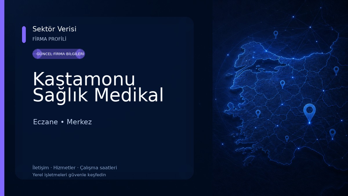 Kastamonu Sağlık Medikal Eczane