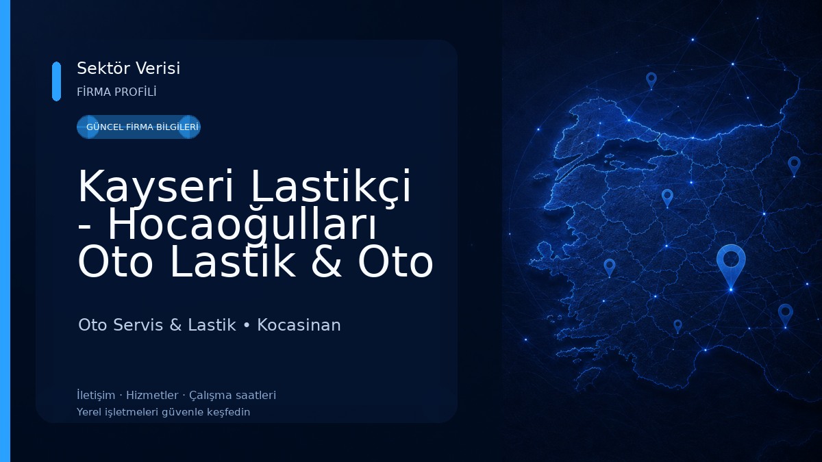 Kayseri Lastikçi - Hocaoğulları Oto Lastik & Oto Kurtarma Oto Servis & Lastik