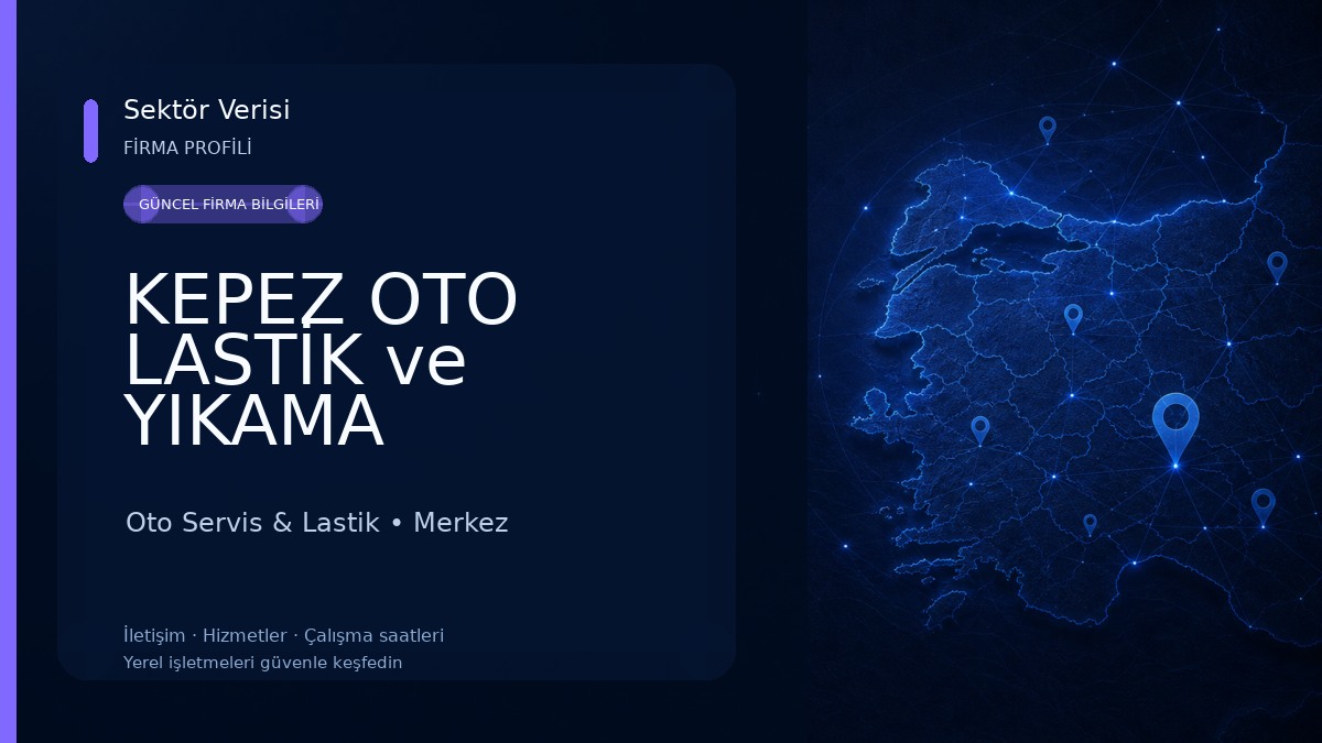 KEPEZ OTO LASTİK ve YIKAMA Oto Servis & Lastik