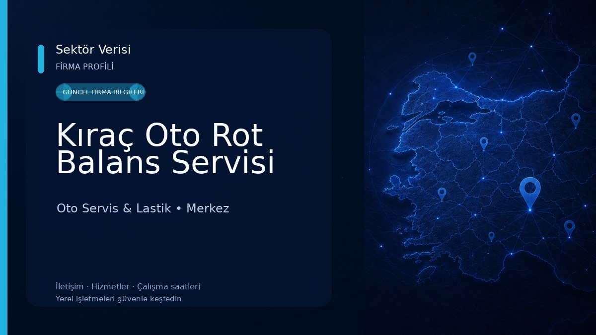 Kıraç Oto Rot Balans Servisi Oto Servis & Lastik