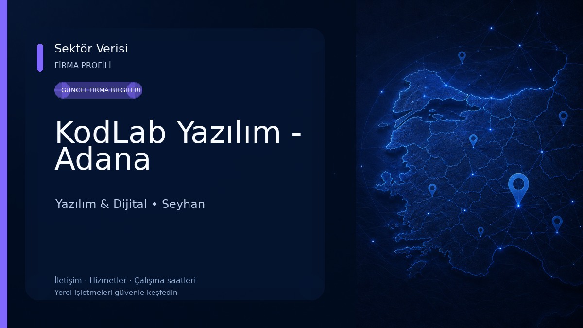 KodLab Yazılım - Adana Yazılım & Dijital
