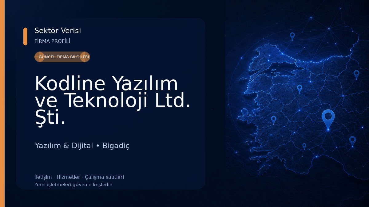 Kodline Yazılım ve Teknoloji Ltd. Şti. 