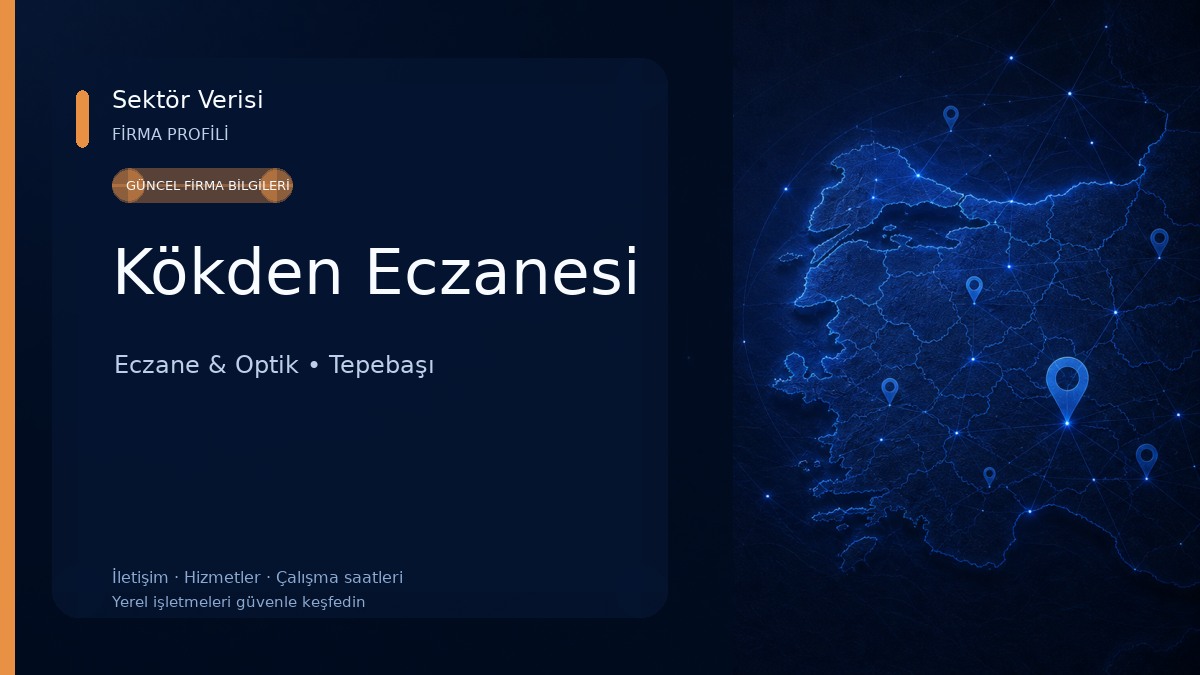 Kökden Eczanesi Eczane & Optik
