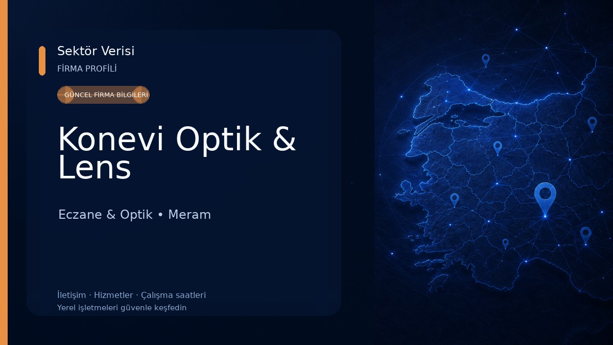 Konevi Optik & Lens Eczane & Optik