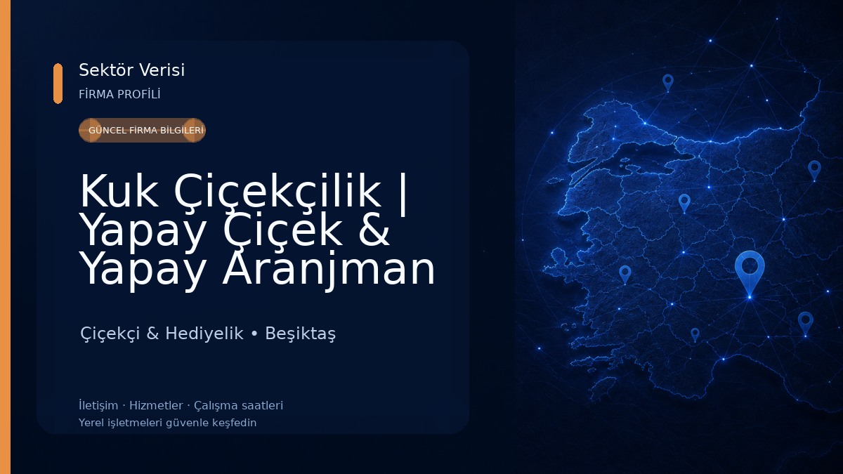Kuk Çiçekçilik | Yapay Çiçek & Yapay Aranjman Çiçekçi & Hediyelik