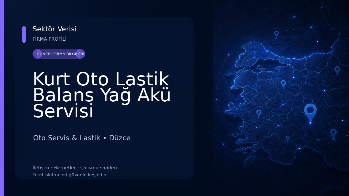 Kurt Oto Lastik Balans Yağ Akü Servisi Oto Servis & Lastik