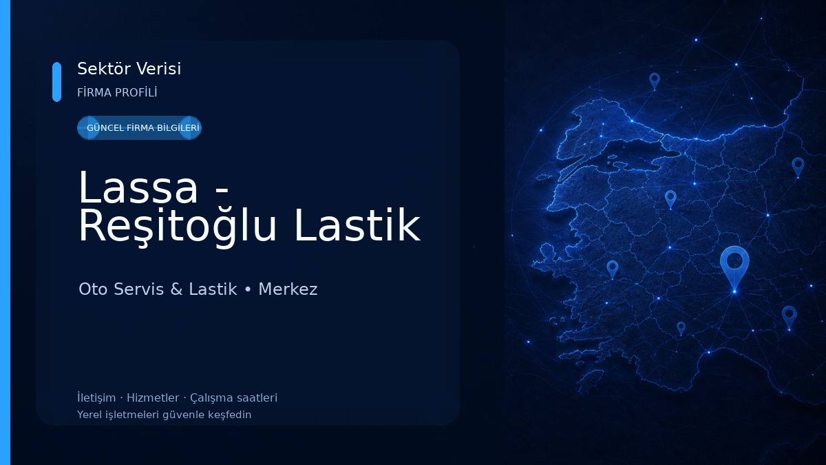 Lassa - Reşitoğlu Lastik Oto Servis & Lastik