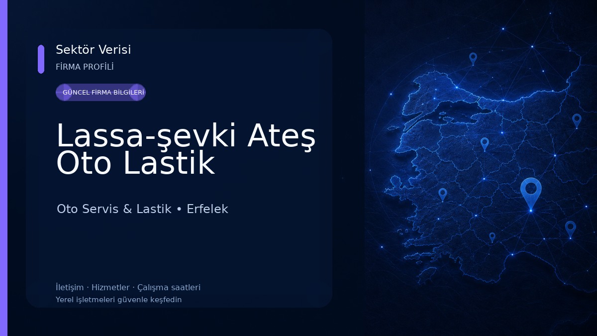Lassa-şevki Ateş Oto Lastik Oto Servis & Lastik