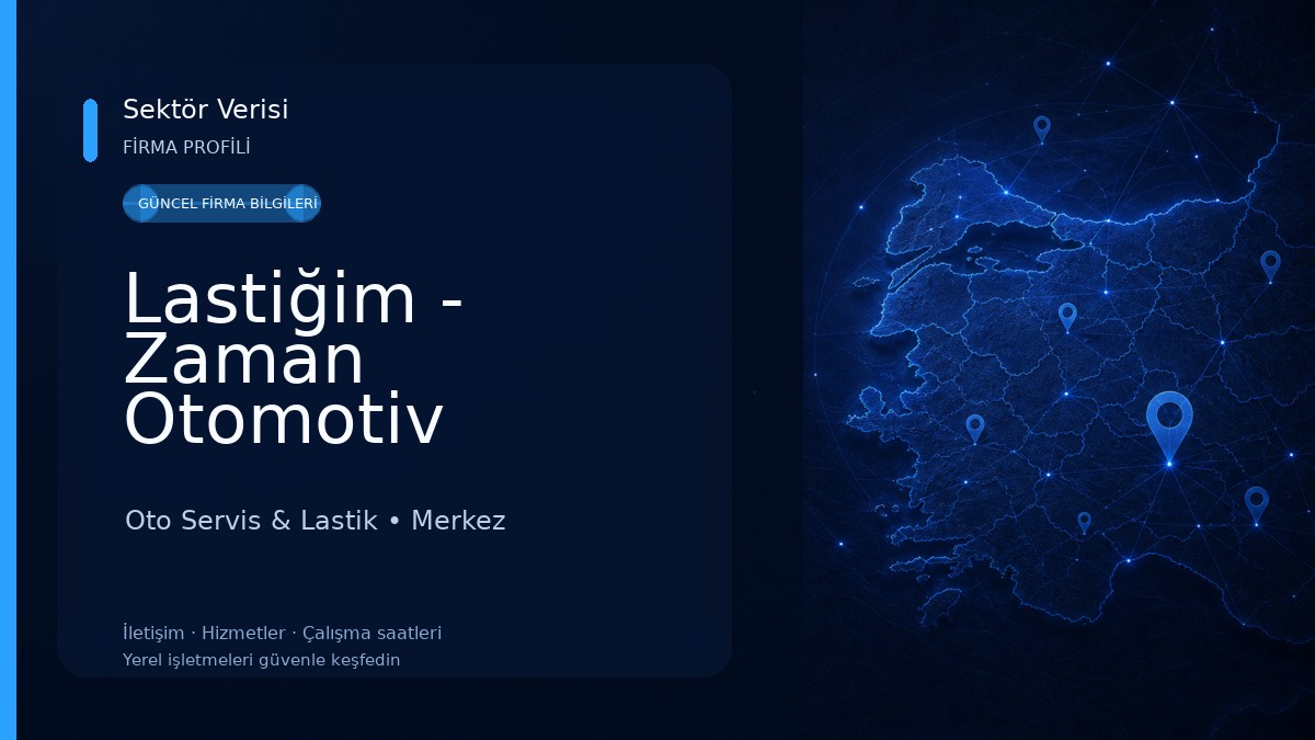 Lastiğim - Zaman Otomotiv Oto Servis & Lastik