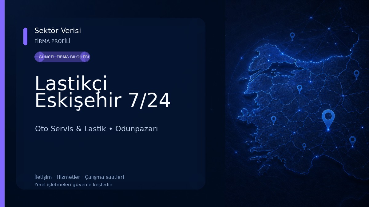 Lastikçi Eskişehir 7/24 Oto Servis & Lastik