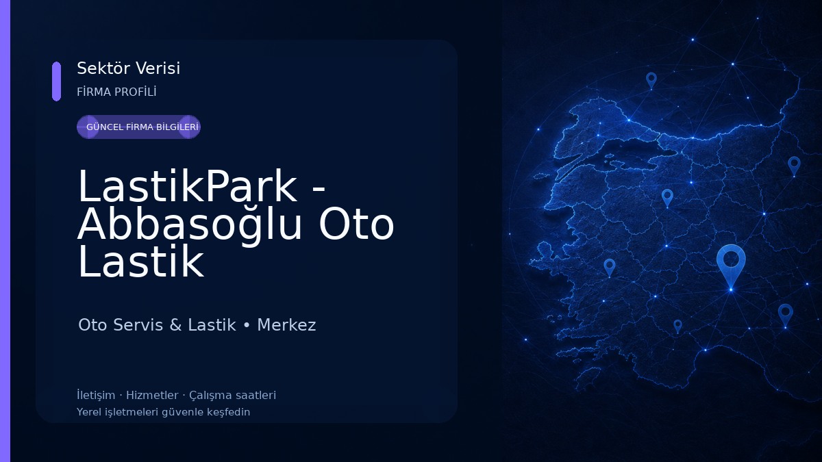 LastikPark - Abbasoğlu Oto Lastik Oto Servis & Lastik
