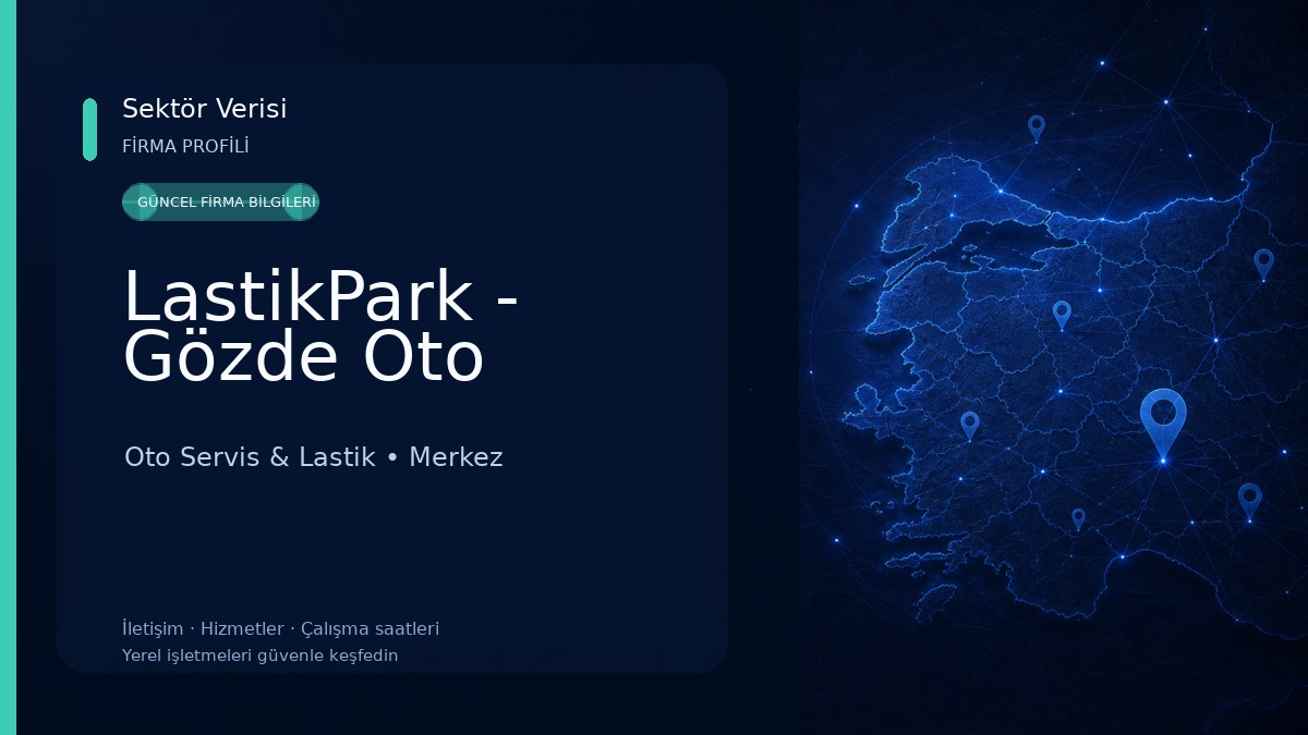 LastikPark - Gözde Oto Oto Servis & Lastik