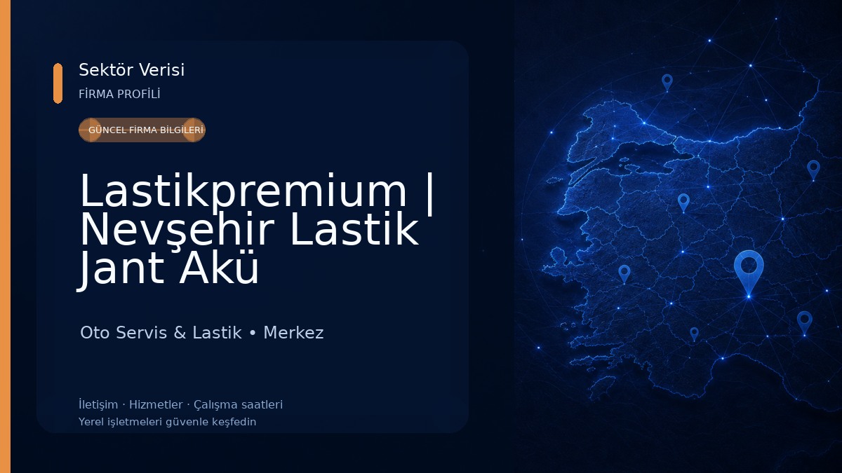 Lastikpremium | Nevşehir Lastik Jant Akü Merkezi Oto Servis & Lastik