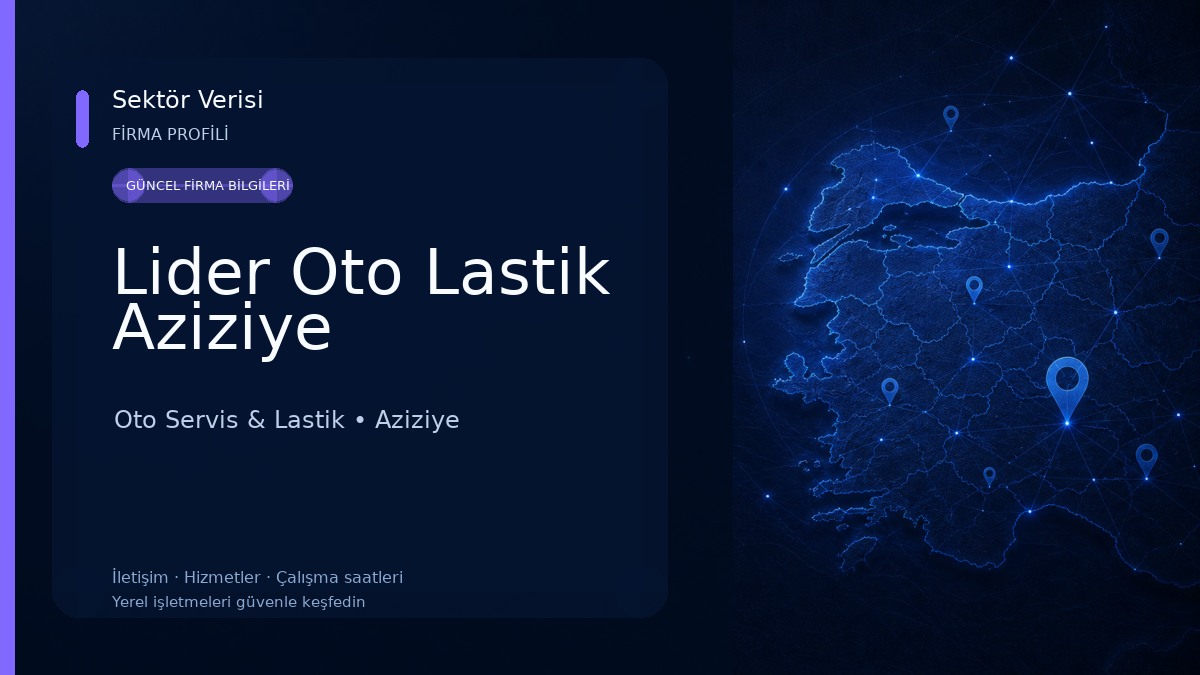 Lider Oto Lastik Aziziye Oto Servis & Lastik