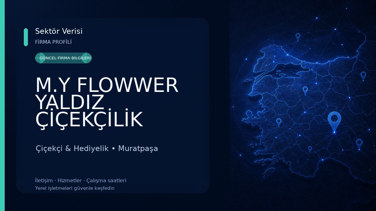 M.Y FLOWWER YALDIZ ÇİÇEKÇİLİK