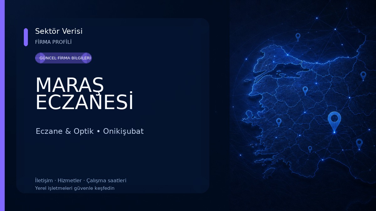 MARAŞ ECZANESİ Eczane & Optik