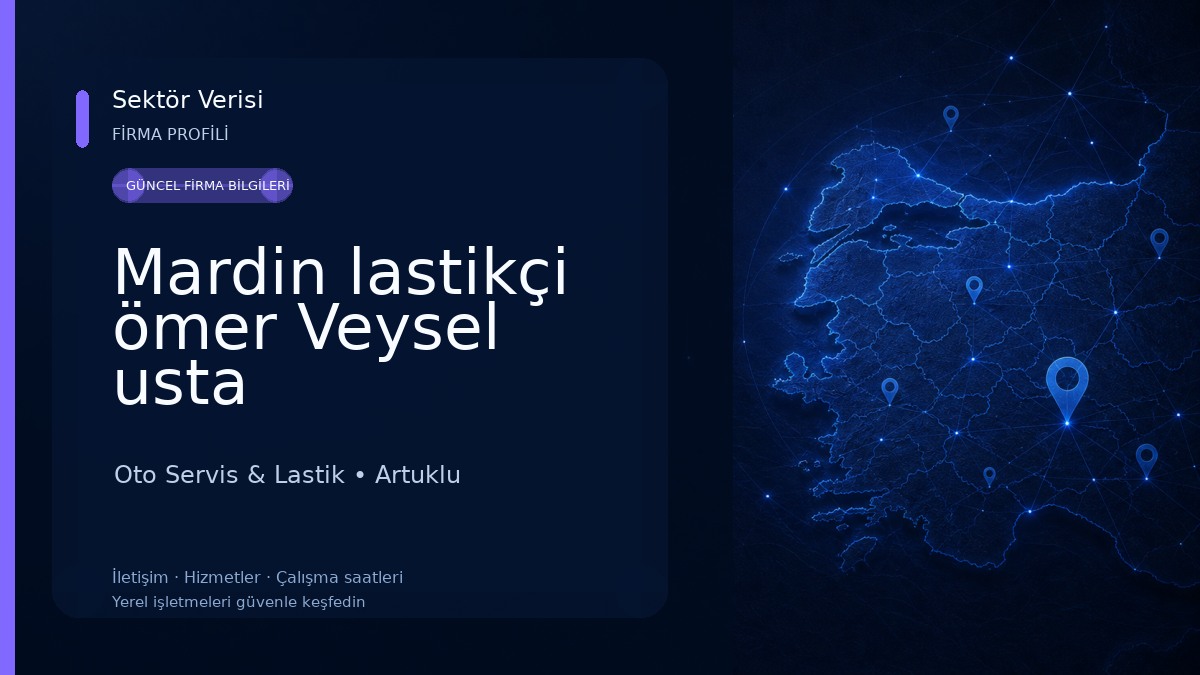 Mardin lastikçi ömer Veysel usta Oto Servis & Lastik