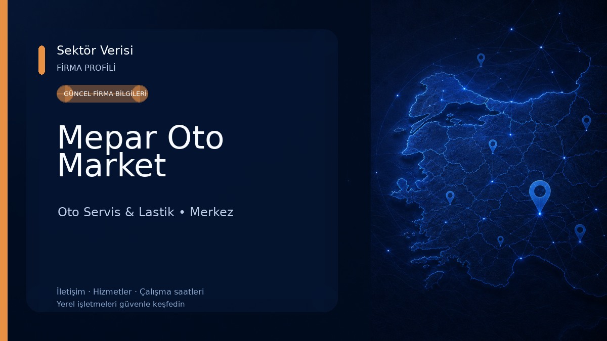 Mepar Oto Market Oto Servis & Lastik