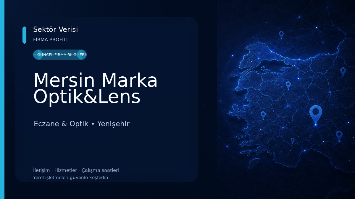 Mersin Marka Optik&Lens 