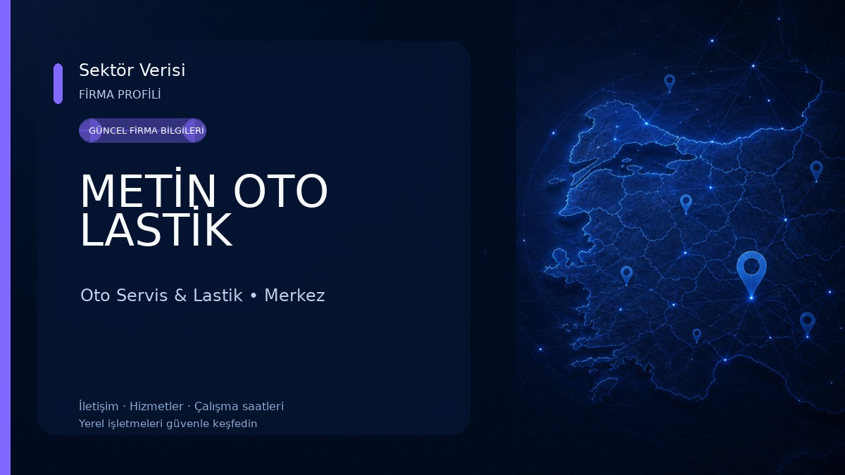 METİN OTO LASTİK Oto Servis & Lastik