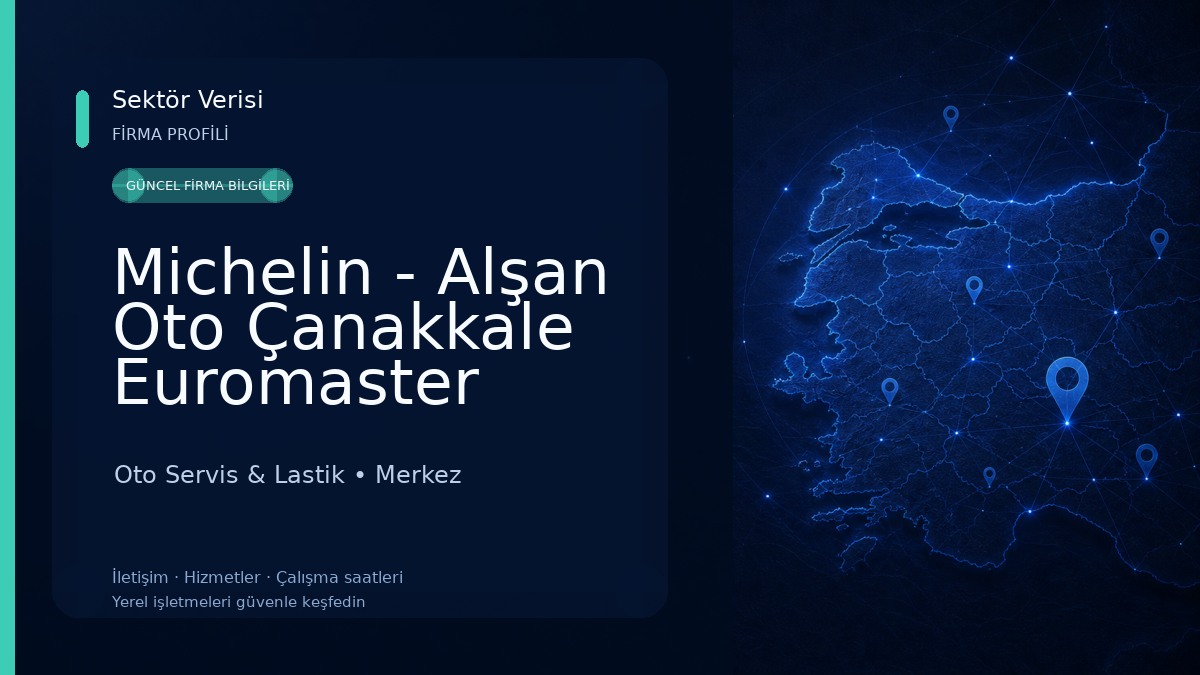 Michelin - Alşan Oto Çanakkale Euromaster Oto Servis & Lastik
